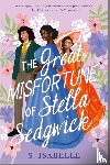 Isabelle, S. - The Great Misfortune of Stella Sedgwick