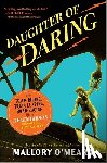 O'Meara, Mallory - Daughter of Daring: The Trick-Riding, Train-Leaping, Road-Racing Life of Helen Gibson, Hollywood's First Stuntwoman