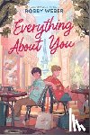 Weber, Robby - Everything About You