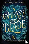 Greenlaw, Rachel - Greenlaw, R: Compass and Blade