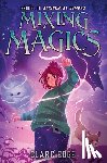 Edge, Clare - Mixing Magics