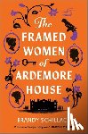 Schillace, Brandy - Schillace, B: Framed Women of Ardemore House