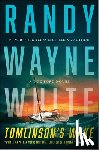 Wayne White, Randy - Tomlinson's Wake: A Doc Ford Novel