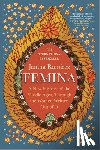 Ramirez, Janina - Femina: A New History of the Middle Ages, Through the Women Written Out of It