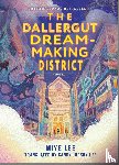 Lee, Miye - The Dallergut Dream-Making District