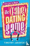 Janovsky, Timothy - The Fake Dating Game