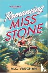 Vaughan, M C - Romancing Miss Stone
