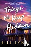 Lynn, Jill - Things We Keep Hidden