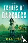 Turner, Darlene L. - Echoes of Darkness