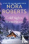 Roberts, Nora - Cold Nights, Warm Hearts