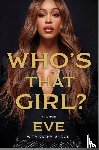 Eve - Who's That Girl?