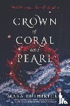 Mara Rutherford - Crown of Coral and Pearl