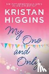 Higgins, Kristan - My One and Only
