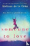 de La Cruz, Melissa - Someone to Love
