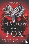 Kagawa, Julie - Kagawa, J: Shadow of the Fox
