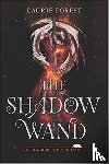 Forest, Laurie - The Shadow Wand