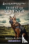 Patch, Jessica R. - Threat of Revenge