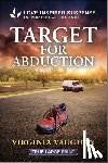 Vaughan, Virginia - Target for Abduction