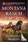 Dunn, Sharon - Montana Ranch Crime Ring