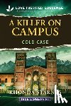 Starnes, Rhonda - A Killer on Campus