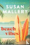Mallery, Susan - Beach Vibes