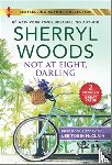 WOODS, SHERRYL - NOT AT EIGHT DARLING THE SOLDIER & THE S