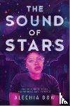 Dow, Alechia - The Sound of Stars
