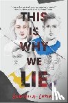 Lepore, Gabriella - This Is Why We Lie