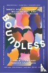 Williams, Ismee, Balcarcel, Rebecca - Boundless