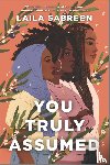 Sabreen, Laila - You Truly Assumed