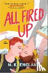 England, M. K. - All Fired Up