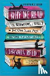 Reed, Shannon - Why We Read