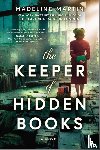 Martin, Madeline - The Keeper of Hidden Books
