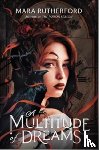 Rutherford, Mara - A Multitude of Dreams
