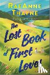 Thayne, Raeanne - The Lost Book of First Loves