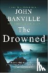 Banville, John - The Drowned