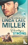 Miller, Linda Lael - COUNTRY STRONG ORIGINAL/E
