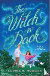 Morgan, Sophie H - Morgan, S: Witch Is Back