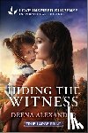 Alexander, Deena - Hiding the Witness