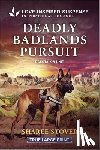 Stover, Sharee - Deadly Badlands Pursuit