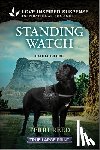 Reed, Terri - Standing Watch