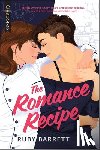 Barrett, Ruby - Barrett, R: Romance Recipe