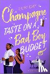 Day, Zuri - Champagne Taste on a Bad Boy Budget