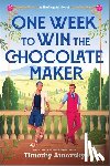 Janovsky, Timothy - One Week to Win the Chocolate Maker: A Spicy MM Romance Retelling of Charlie and the Chocolate Factory