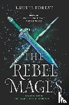 LAURIE FOREST - REBEL MAGES