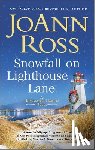 Ross, Joann - Snowfall on Lighthouse Lane