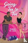 John, Yahrah St - Going Toe to Toe