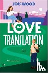 Wood, Joss - Love in Translation
