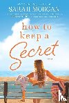 Morgan, Sarah - HT KEEP A SECRET ORIGINAL/E