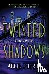 Therin, Allie - Twisted Shadows: Book 2 in a Slow Burn Gay Paranormal Romance Trilogy